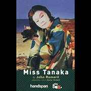 Australian Studies Symposium: special event ‘Australia-Japan relations through theatre - return to John Romeril’s ‘Miss Tanaka’’